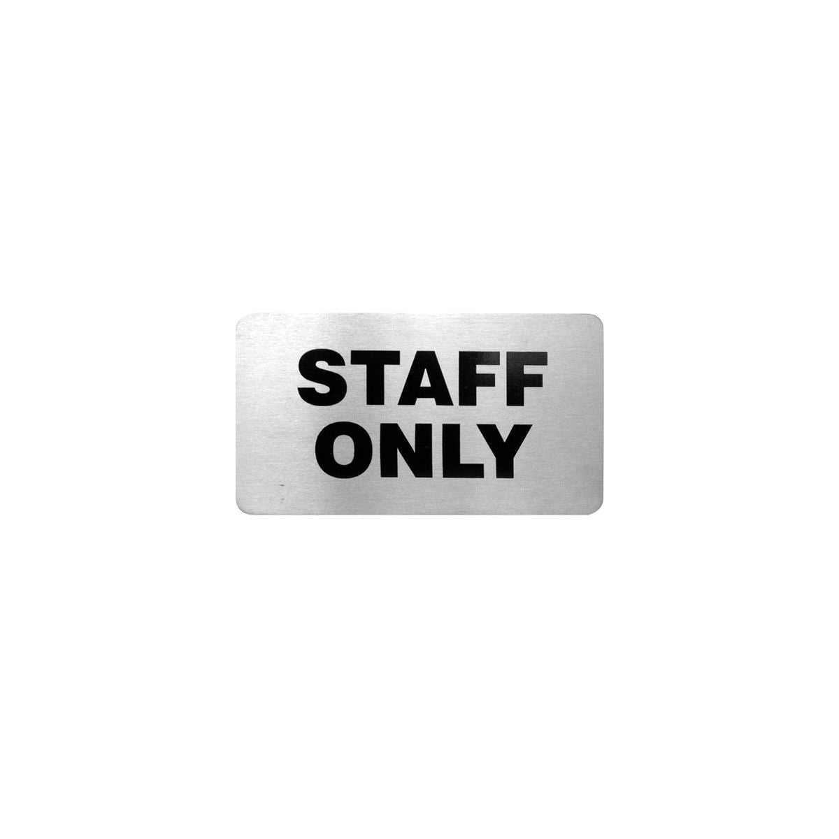 Trenton Staff Only Wall Sign
