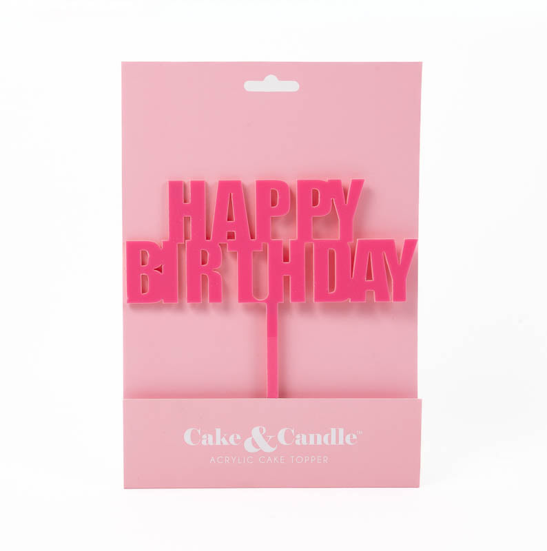 Cake & Candle Bold Happy Birthday Cake Topper Pink
