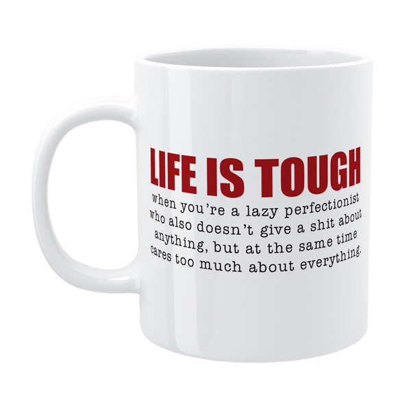 Defamations Mug Life Is Tough 330ml