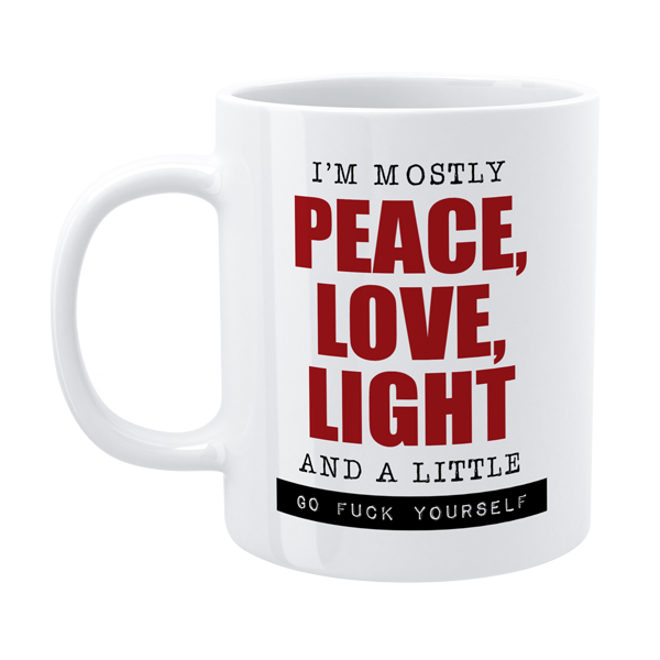 Defamations Mug I'm Mostly Peace Love Light 330ml