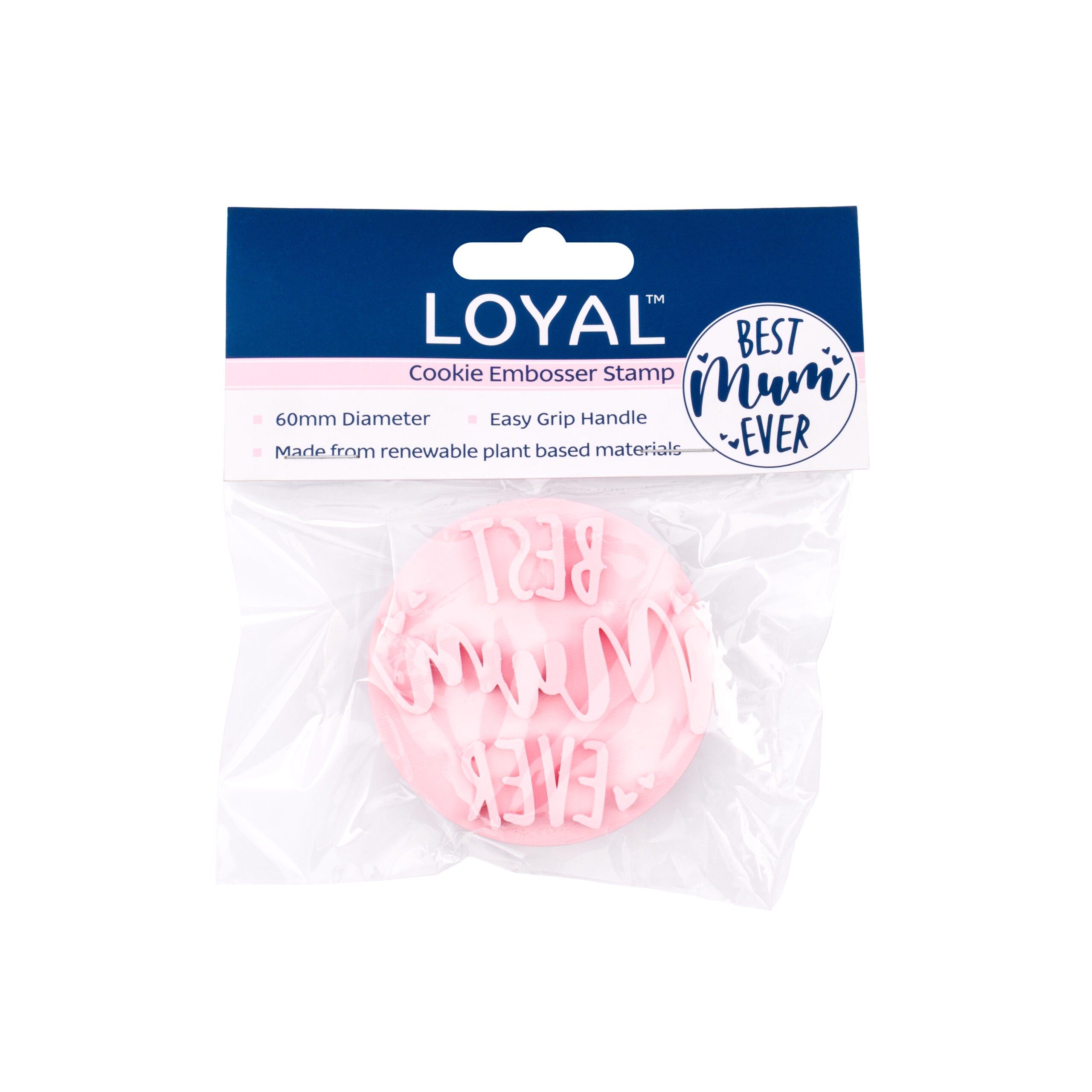 LOYAL Cookie Embosser Stamp Best Mum Ever