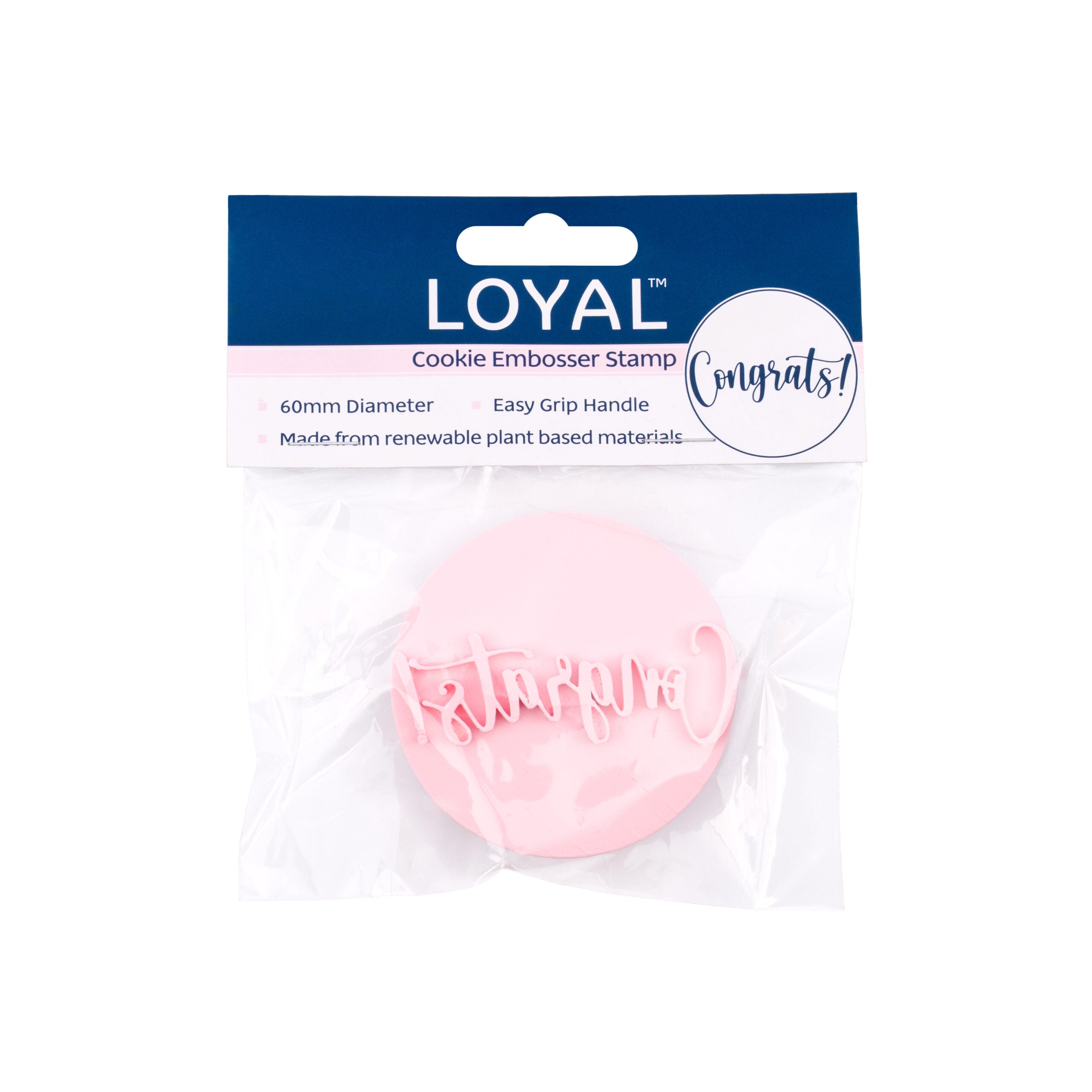 LOYAL Cookie Embosser Stamp Congrats