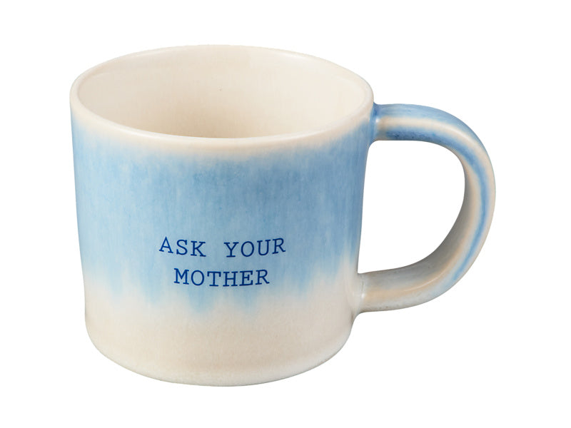 Maxwell & Williams The Mug Club Quotes Mug Ask Your Mother Blue 350ml
